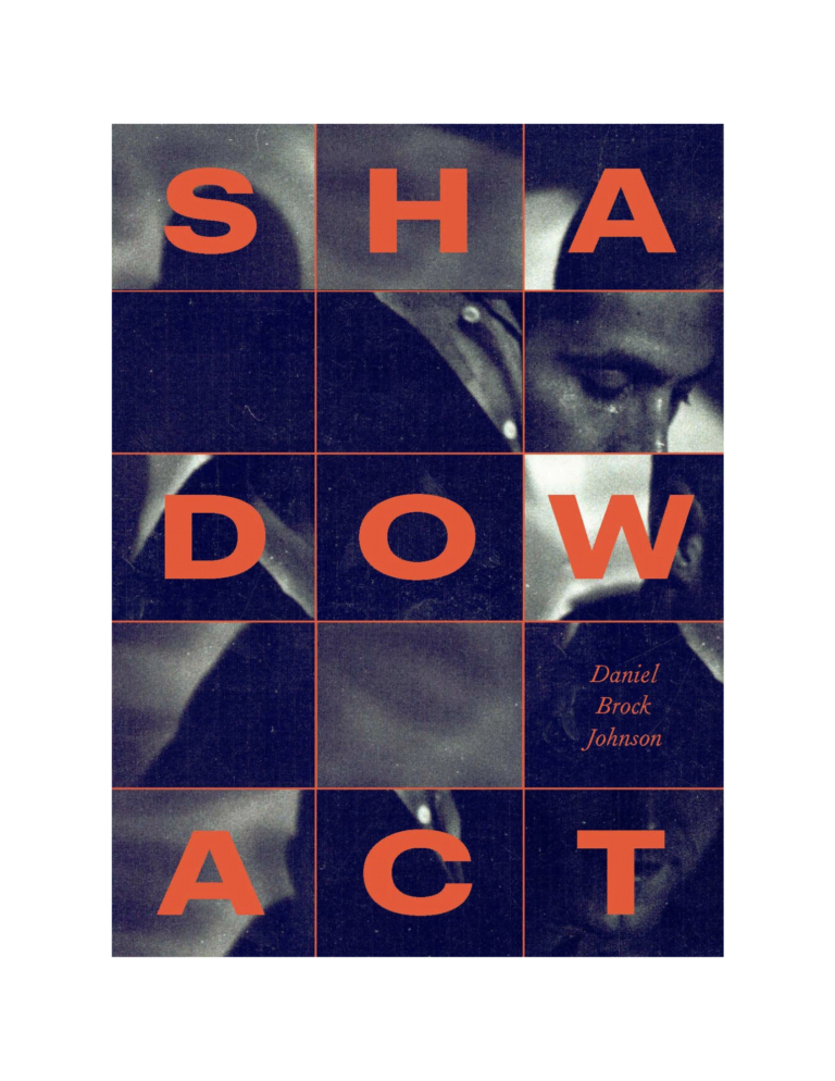 Shadow Act — Daniel Brock Johnson